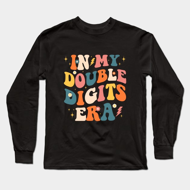 In My Double Digits Era Long Sleeve T-Shirt by Crayoon